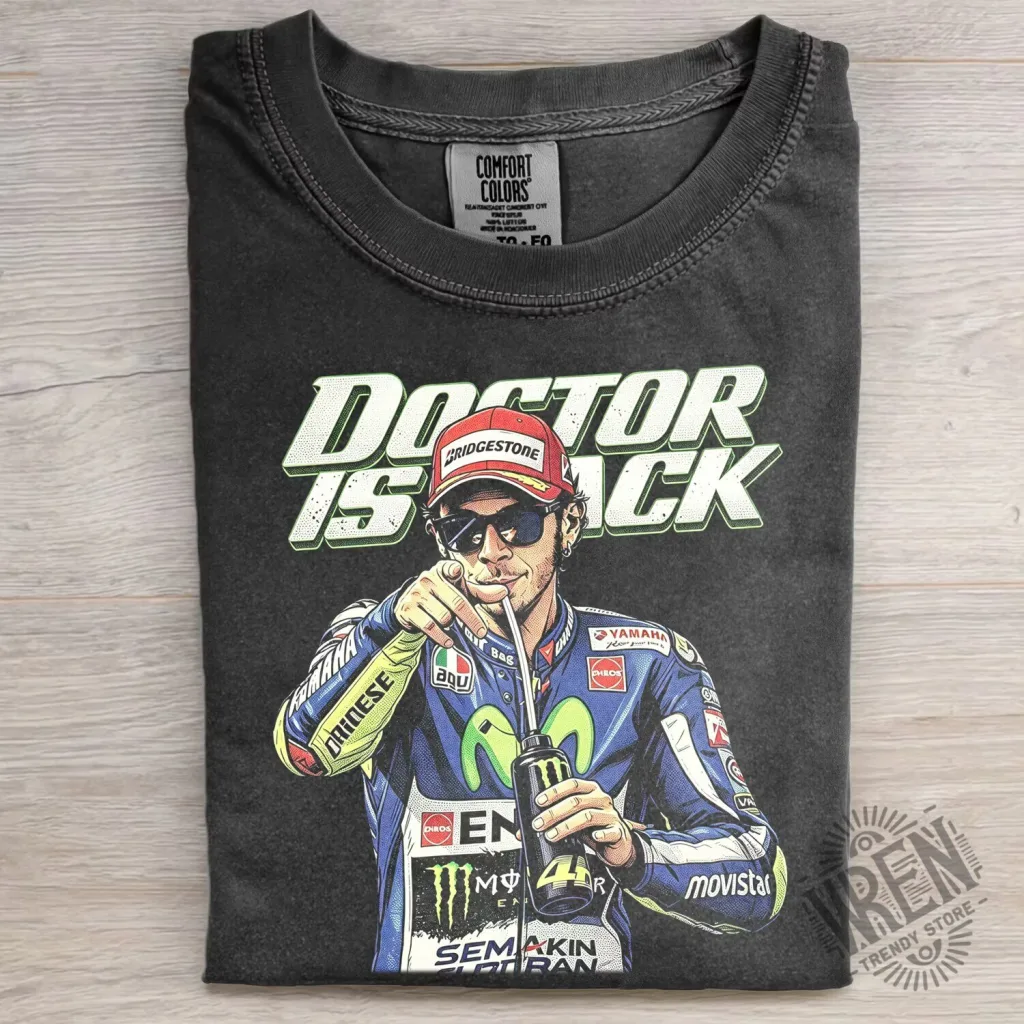 Valentino Rossi The Doctor Is Back MotoGP Racing Fan T-Shirt Valentino Rossi The Doctor Is Back MotoGP Racing Fan T-Shirt