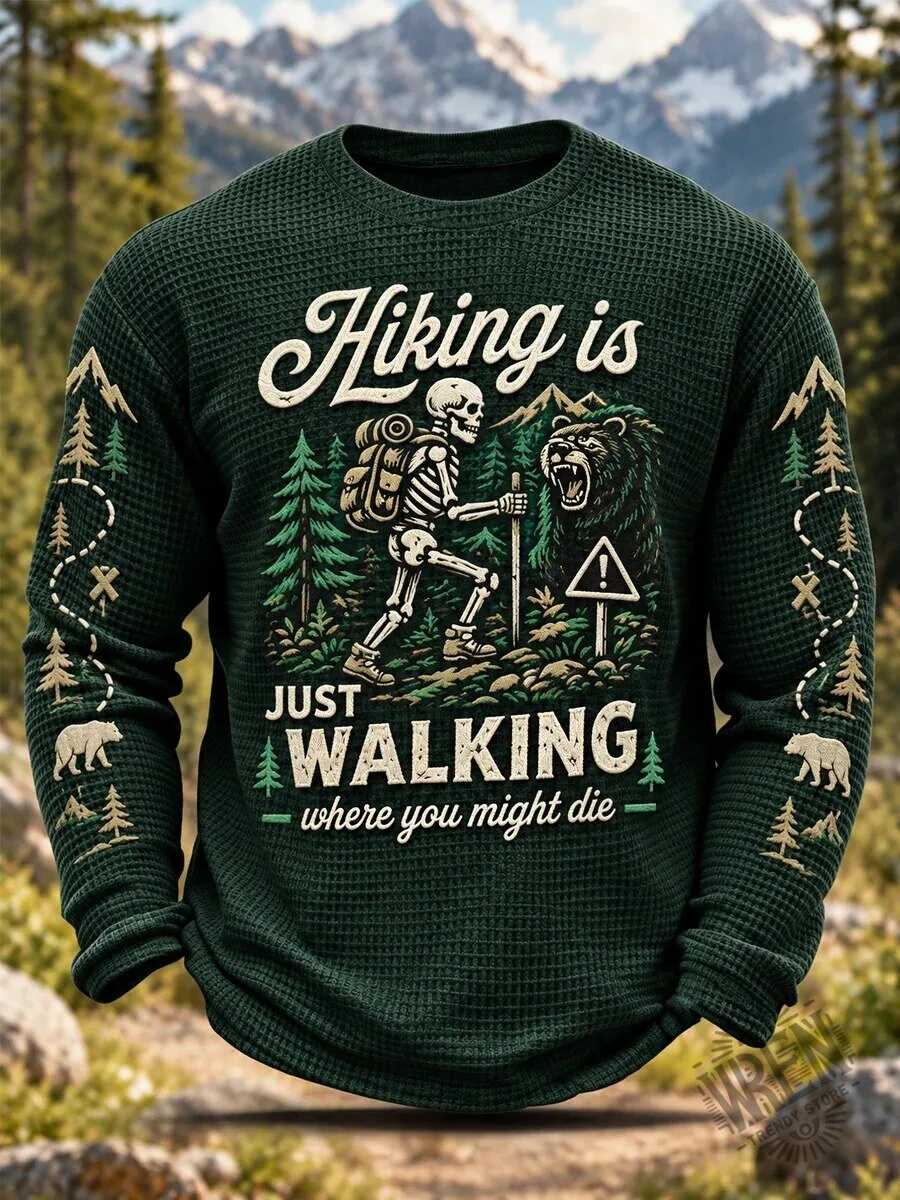 Funny Hiking Is Just Walking Where You Might Die Skeleton Bear Long Sleeve T-Shirt